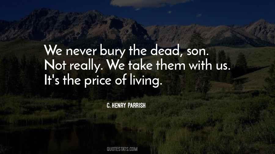 Bury Our Dead Quotes #655959