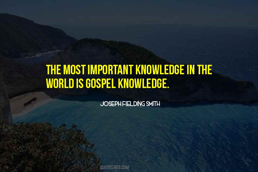 Knowledge In The World Quotes #1189216