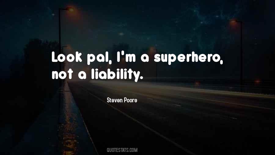 Quotes About Liability #338458