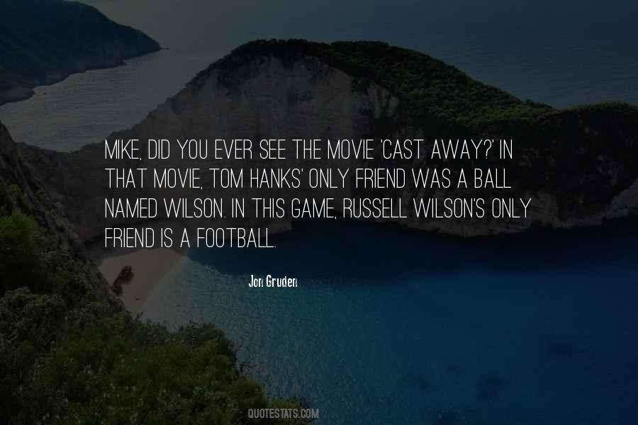 Movie Game Quotes #909896