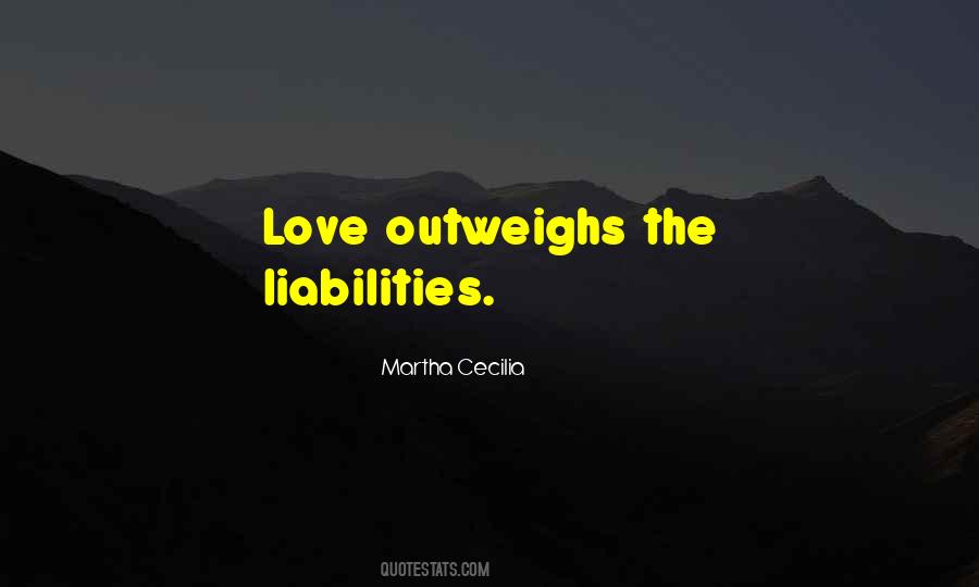 Quotes About Liabilities #1588460