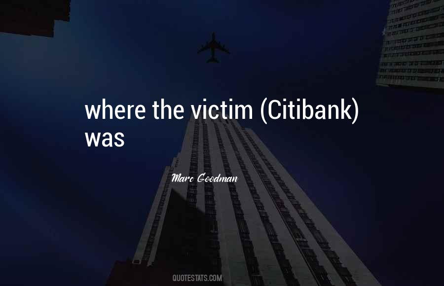 Citibank Quotes #1534629