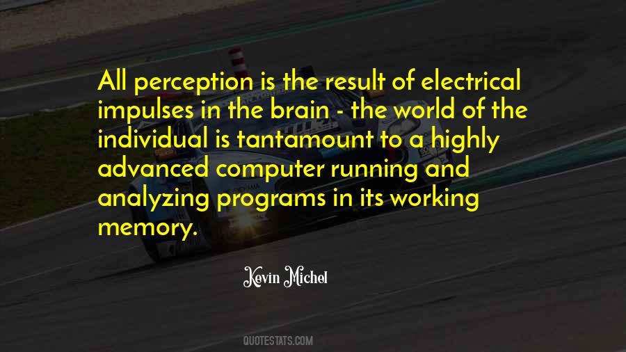 Working Memory Quotes #1409895