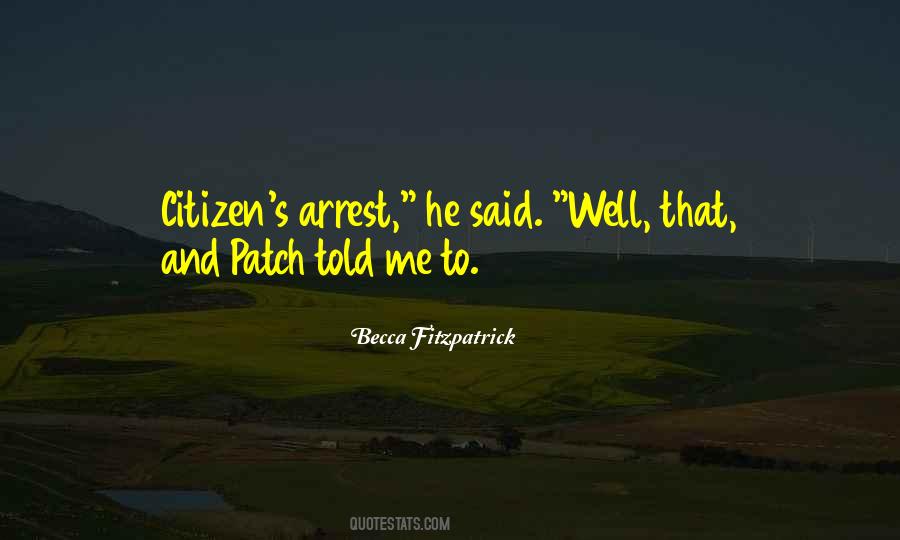 Citizen's Arrest Quotes #840038