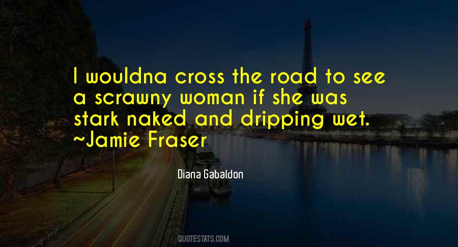 Jamie Fraser Outlander Quotes #89541