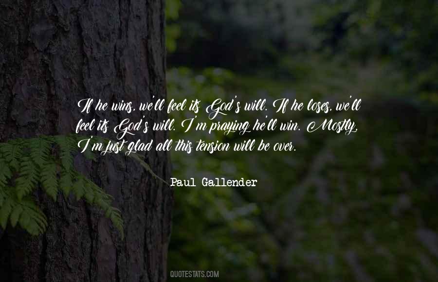 God S Will Quotes #1397524