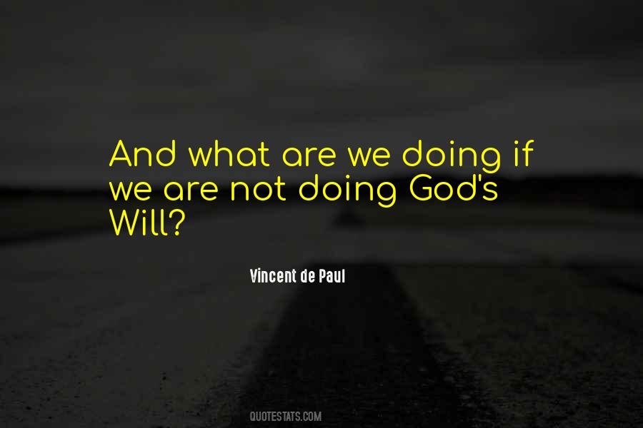 God S Will Quotes #992591
