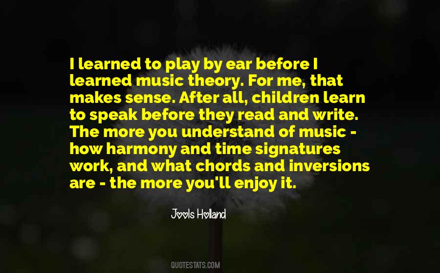 Play And Learn Quotes #413759