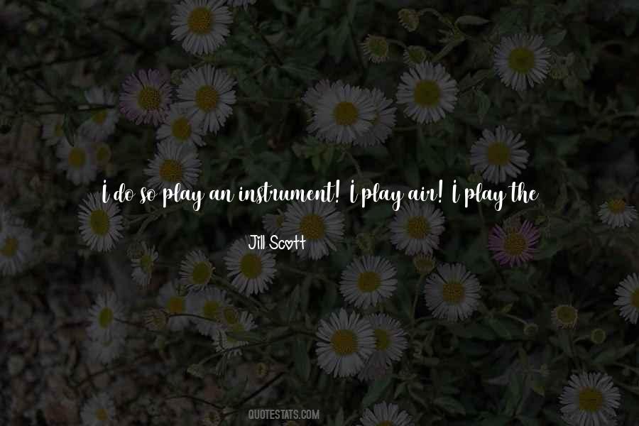 Play And Learn Quotes #548846
