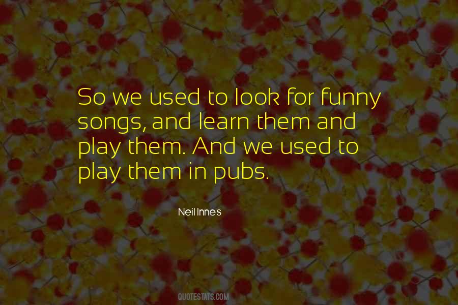 Play And Learn Quotes #846657