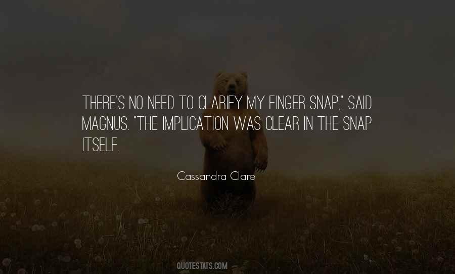 City Of Ashes Magnus Quotes #1432203