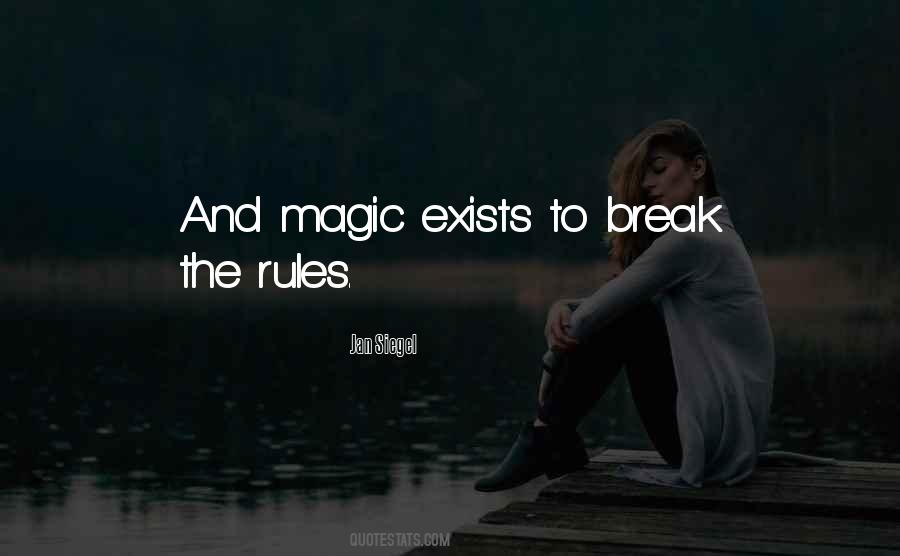 Break The Rules Quotes #1174718