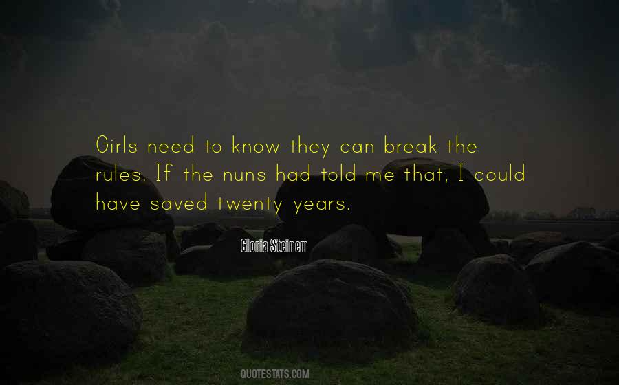 Break The Rules Quotes #1244537