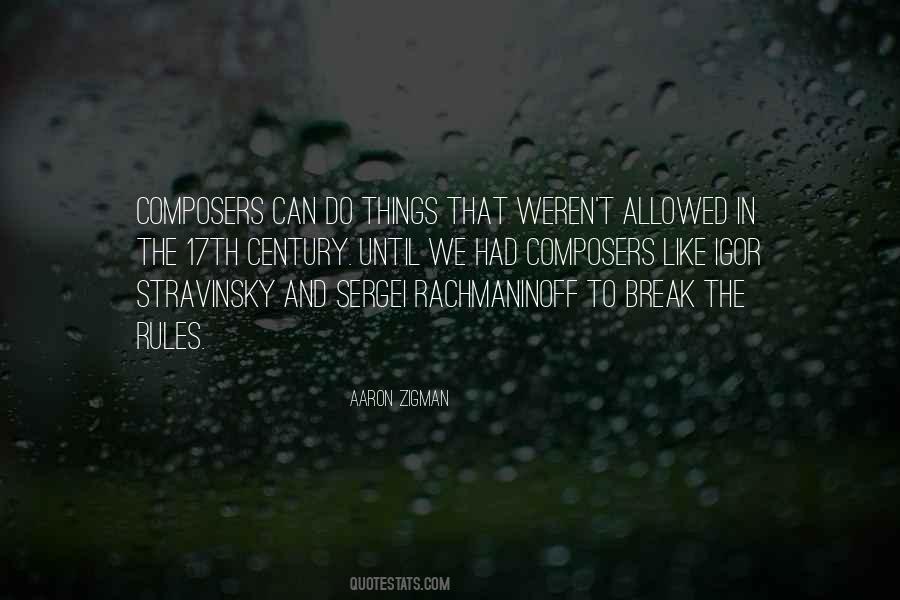 Break The Rules Quotes #1469308