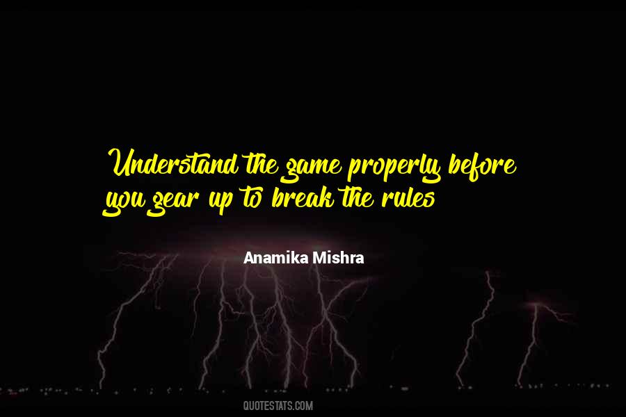 Break The Rules Quotes #171051