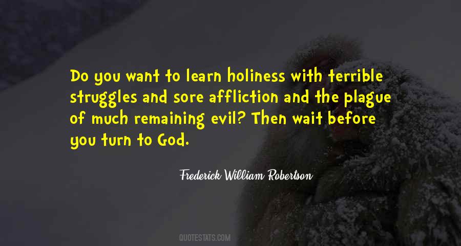 Learn To Wait Quotes #1678853