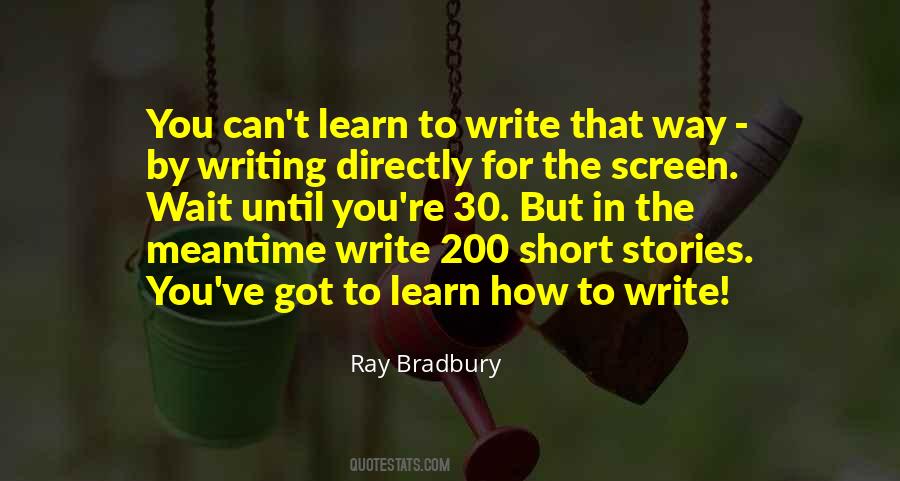 Learn To Wait Quotes #177145