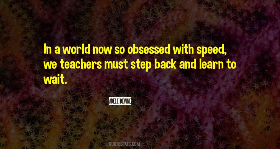 Learn To Wait Quotes #202409