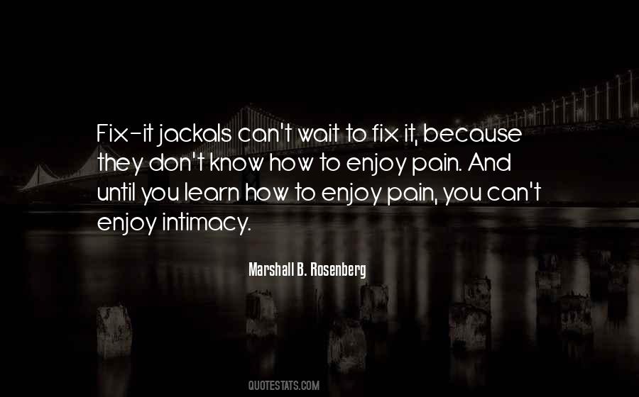 Learn To Wait Quotes #426434