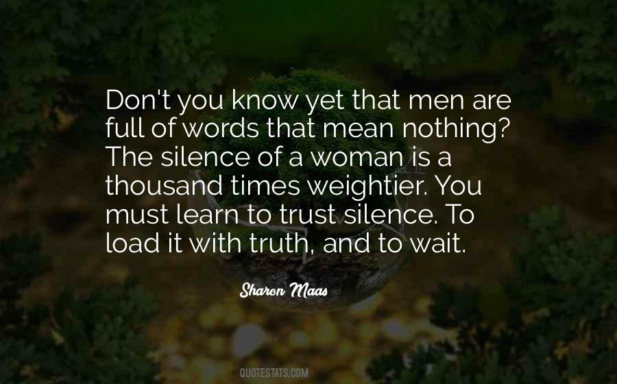 Learn To Wait Quotes #454362