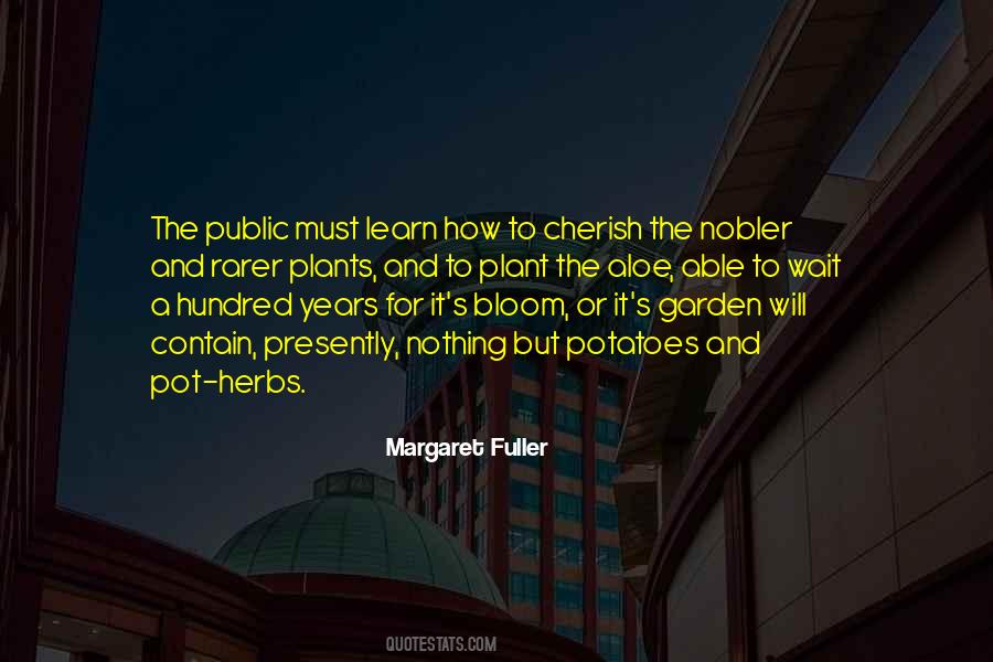 Learn To Wait Quotes #750213