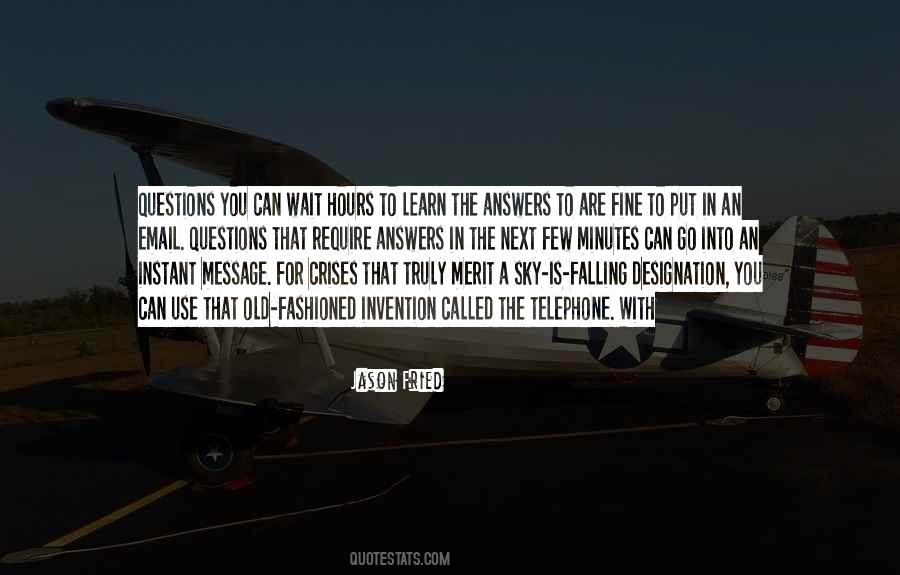 Learn To Wait Quotes #840796