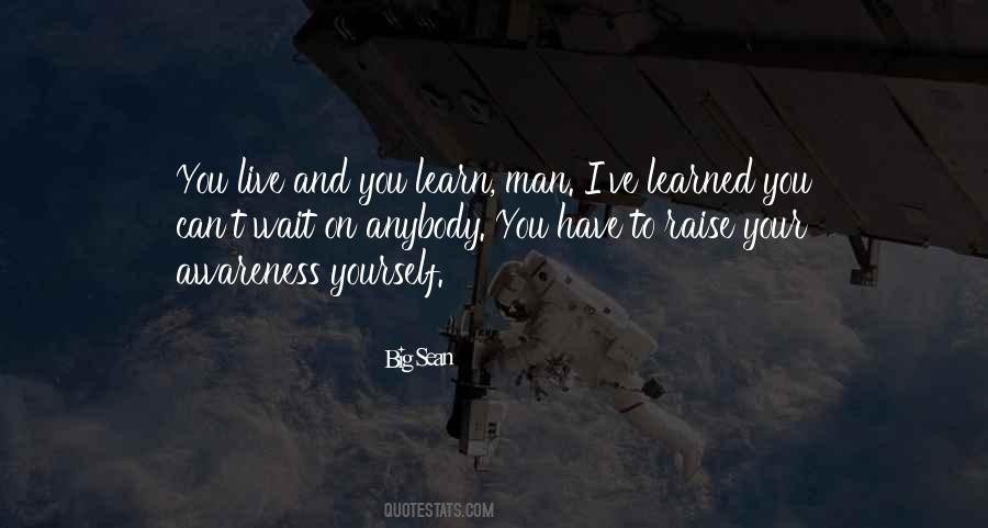 Learn To Wait Quotes #906092