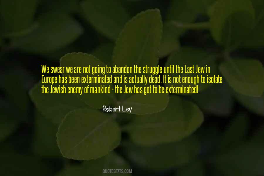 Quotes About Ley #934071