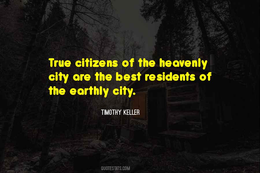 City Of Heavenly Quotes #898502