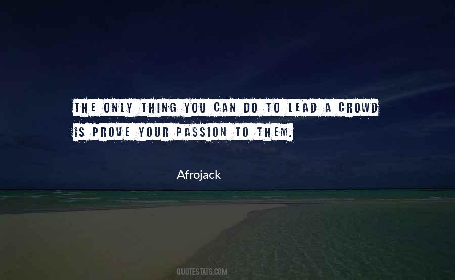 Thing You Can Do Quotes #1047925