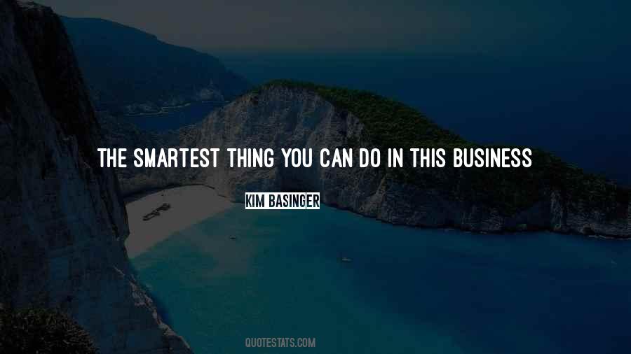 Thing You Can Do Quotes #983075