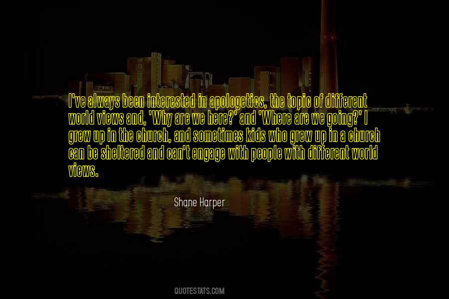 Sheltered People Quotes #1690627