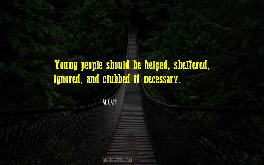 Sheltered People Quotes #808523