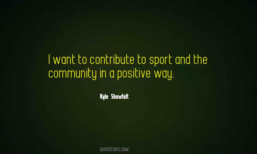 Positive Community Quotes #608555
