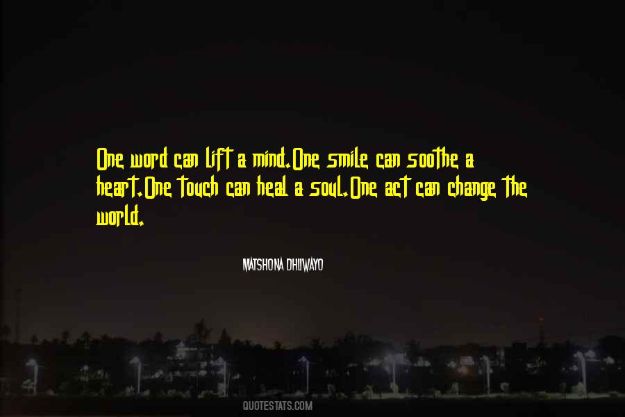 Smile Change The World Quotes #1456381