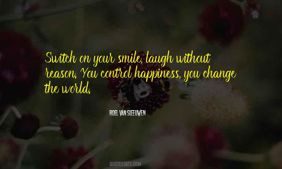 Smile Change The World Quotes #1648515