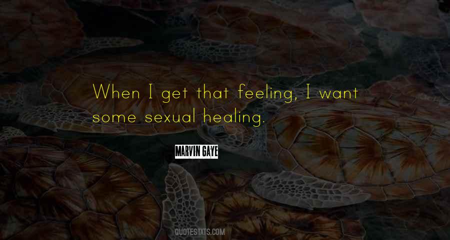 Sexual Healing Quotes #1125753
