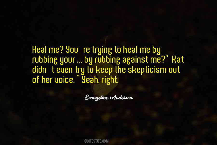Sexual Healing Quotes #1589561