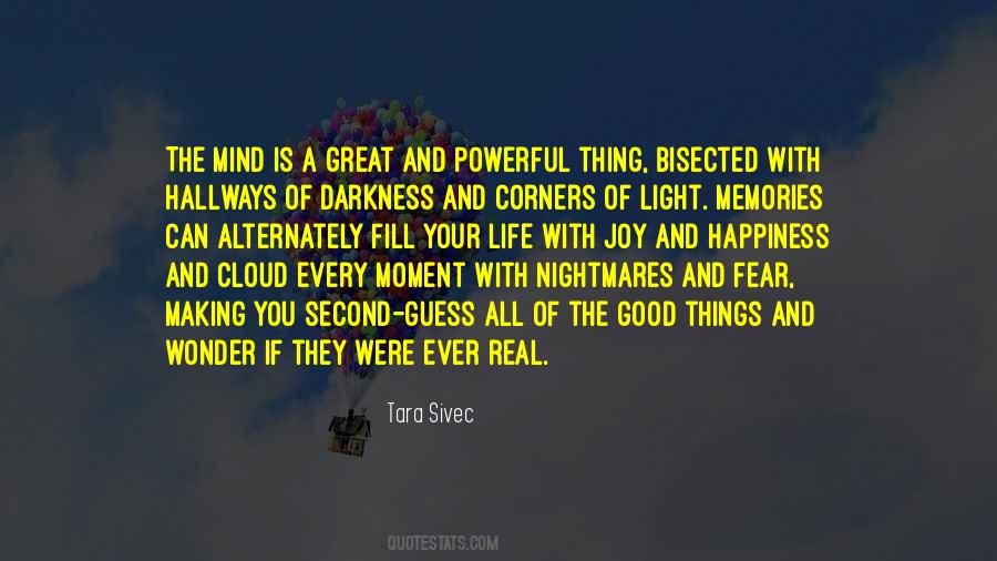 What Is Real Happiness In Life Quotes #428649
