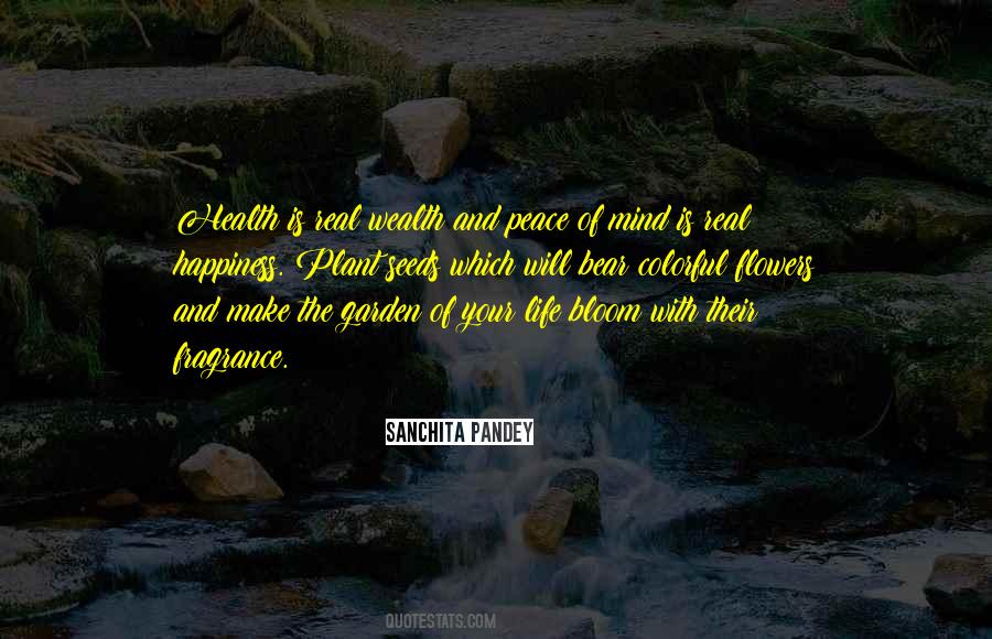 What Is Real Happiness In Life Quotes #499891