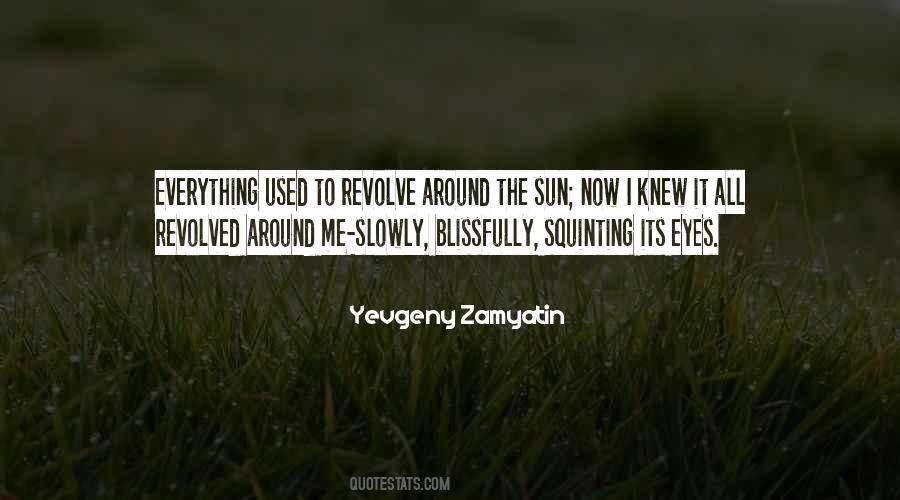 We By Yevgeny Zamyatin Quotes #338792