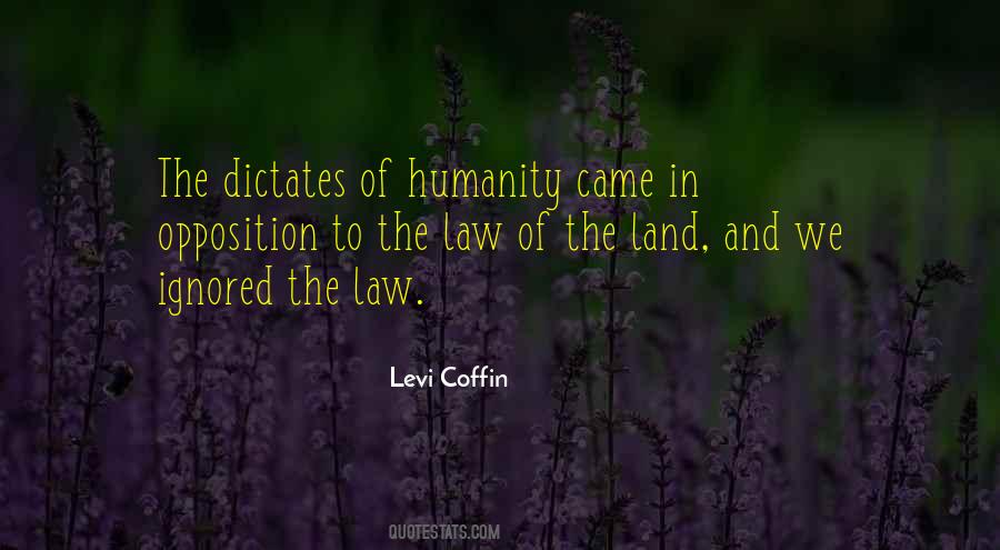 Quotes About Levi Coffin #244487