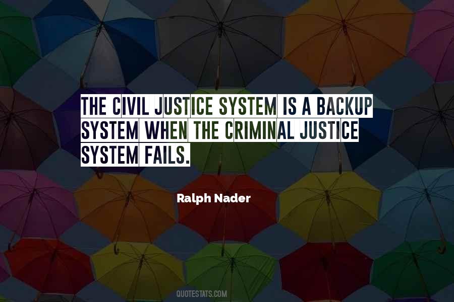 Civil Justice System Quotes #755941