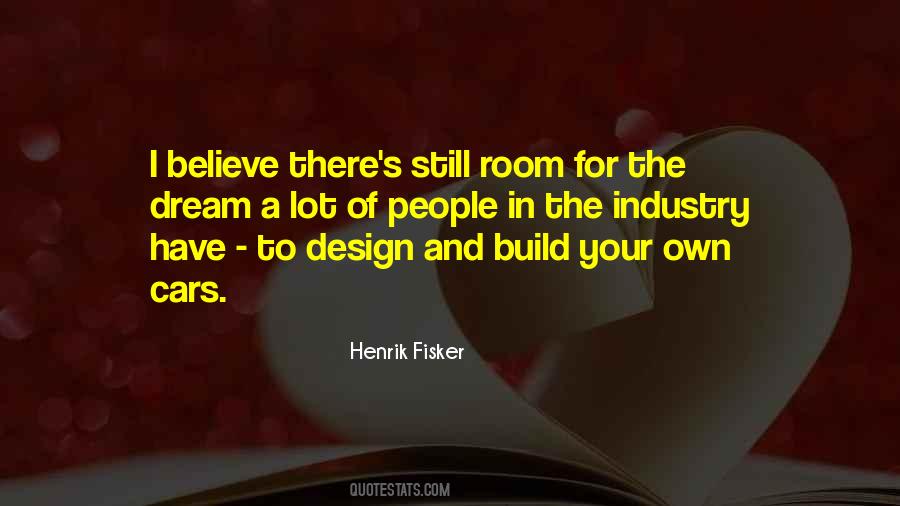 Build Your Own Quotes #1744383