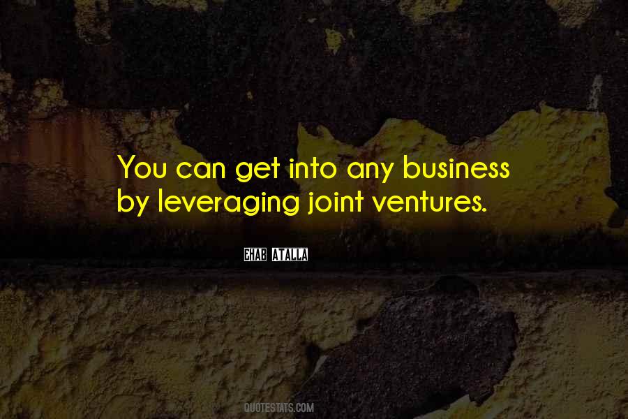 Quotes About Leveraging #1263903