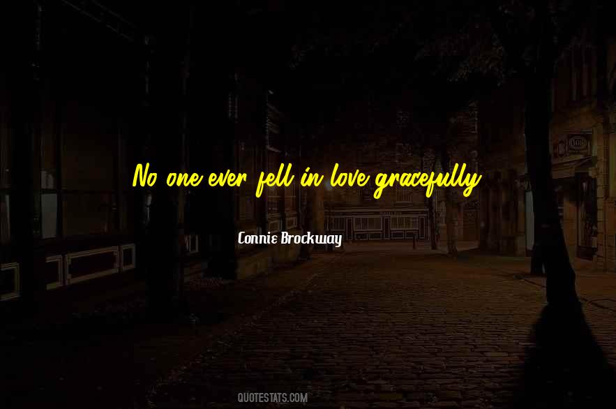 Love Gracefully Quotes #1004490