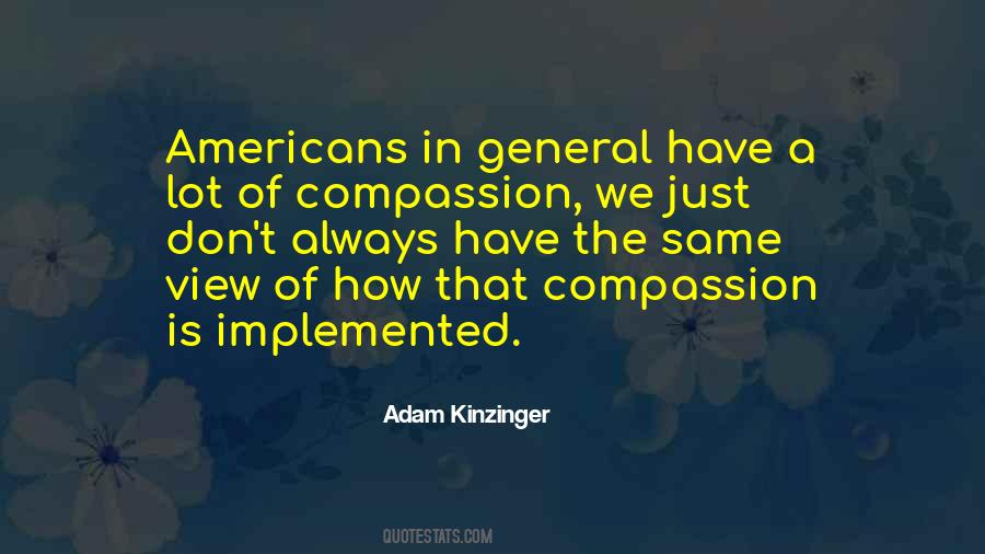 Kinzinger Adam Quotes #262340