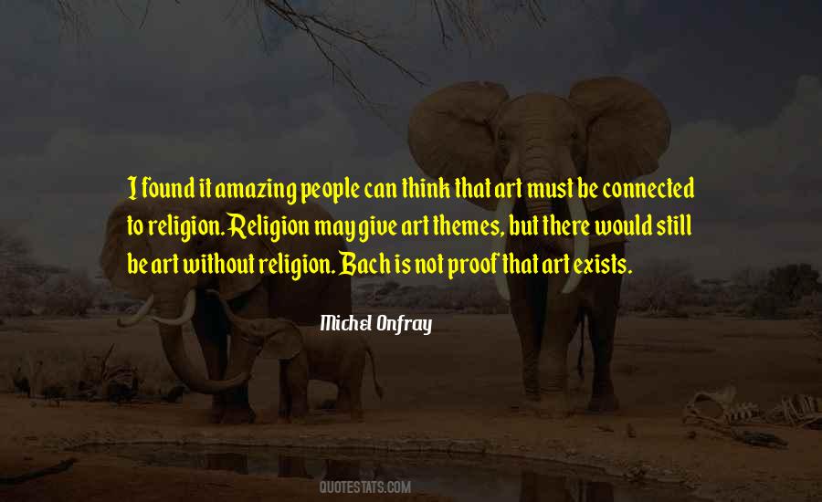 M Onfray Quotes #1152190