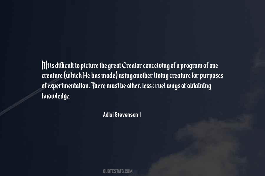 Quotes About The Purpose Of Knowledge #732708 Quotes About The Purpose Of Knowledge #732708