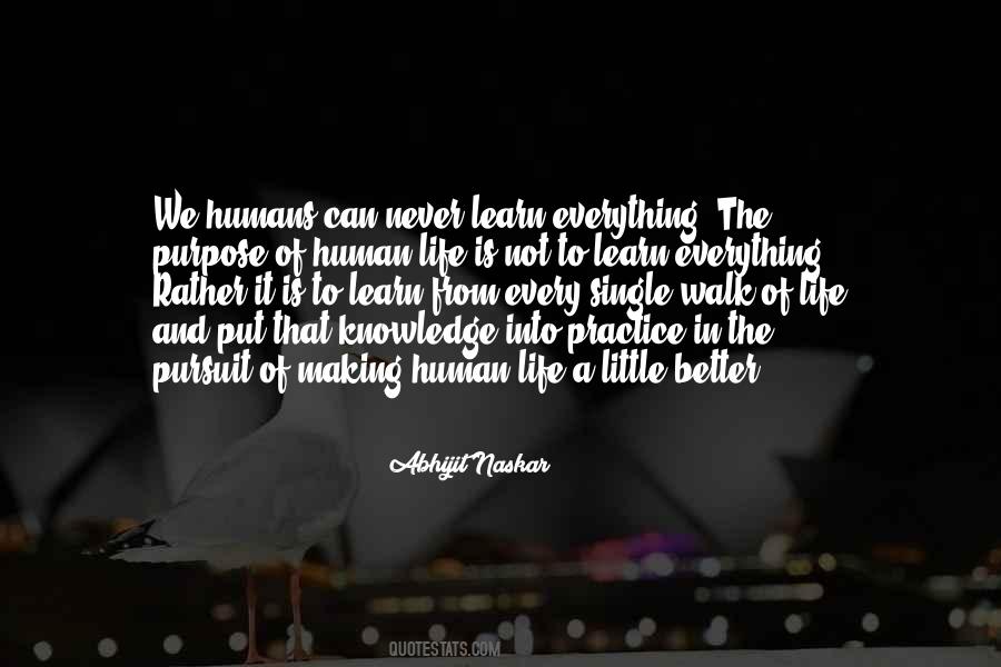 Quotes About The Purpose Of Knowledge #810274